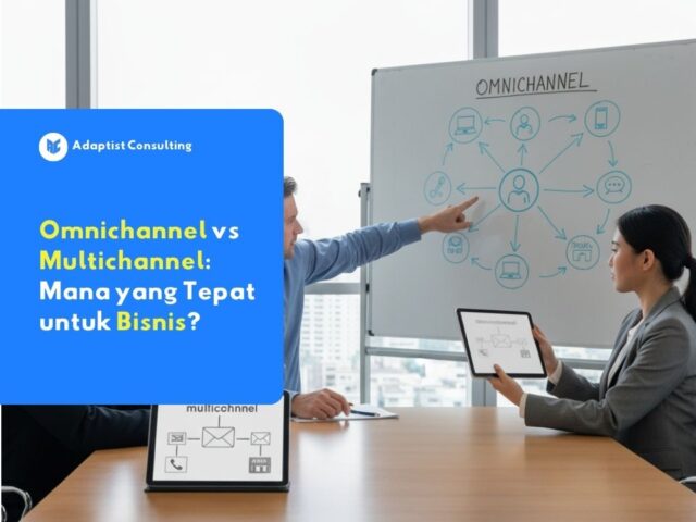 Perbedaan Omnichannel dan Multichannel dalam kebutuhan bisnis