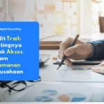 ilustrasi audit trail dalam sistem IAM