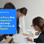 ilustrasi third-party risk management perusahaan