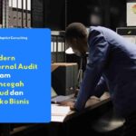 modern internal audit yang mampu mendeteksi anomali dan resiko kerugian perusahaan