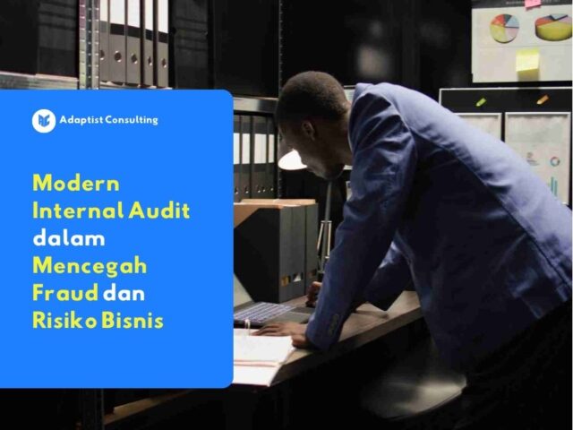 modern internal audit yang mampu mendeteksi anomali dan resiko kerugian perusahaan