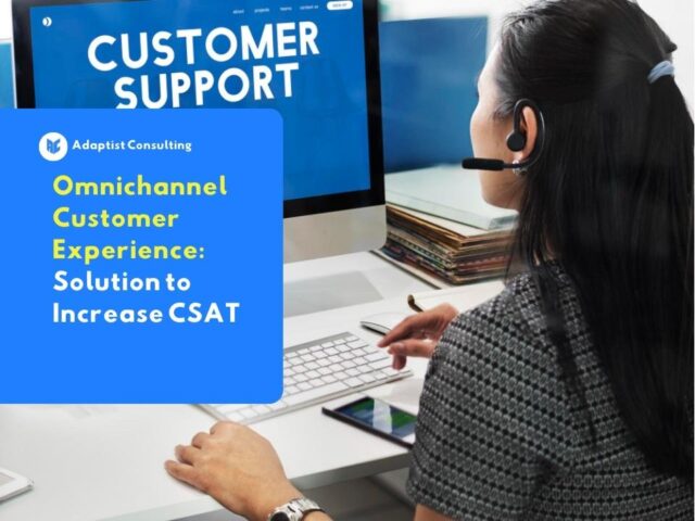 Implementation of Omnichannel Customer Experience to increase customer satisfaction