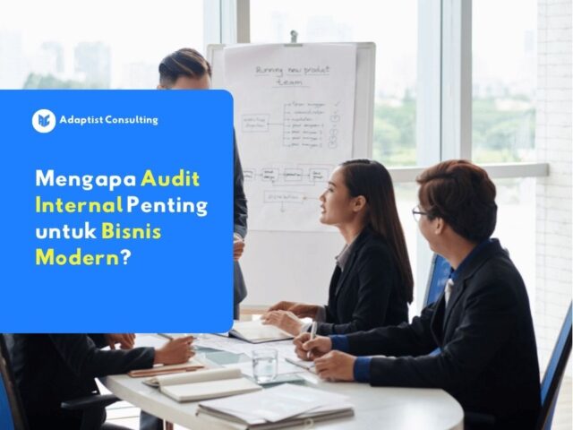 audit internal modern membutuhkan sistem terpusat