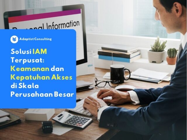 keamanan dalam akses data perusahaan dengan IAM sebagai kontrol akses berbasis peran dan kebijakan