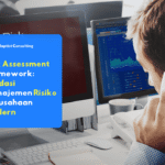 Ilustrasi risk assessment framework dalam manajemen risiko perusahaan modern
