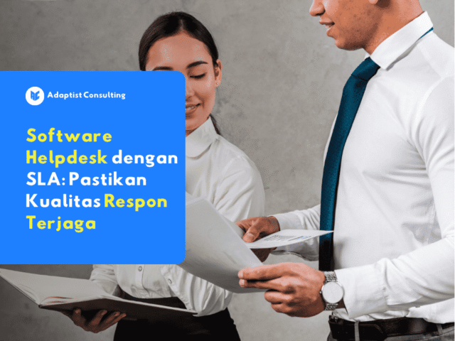 Tampilan dashboard software helpdesk dengan SLA menampilkan status tiket pelanggan dan waktu respon tim support secara real time.