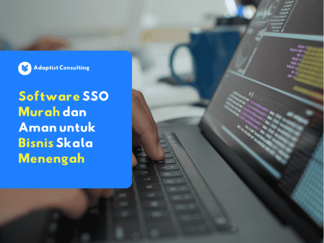 Tampilan dashboard Software SSO Murah dan Aman untuk Bisnis Skala Menengah menampilkan autentikasi tunggal dan pengelolaan akses karyawan.
