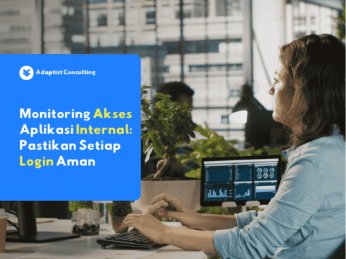 Tampilan dashboard Monitoring Akses Aplikasi Internal menampilkan aktivitas login pengguna dan peringatan keamanan real time.