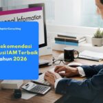 Rekomendasi Identity and Access Management (IAM) untuk bisnis guna meningkatkan keamanan, efisiensi akses, dan kepatuhan di era Zero Trust