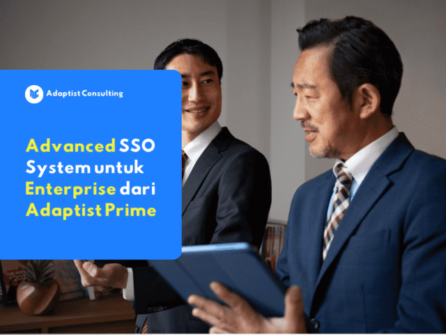 Advanced SSO System untuk Enterprise dari Adaptist Prime