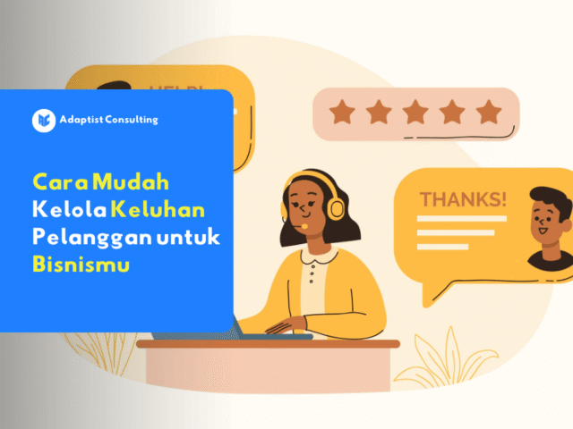 Cara mudah kelola keluhan pelanggan dengan Adaptist Prose