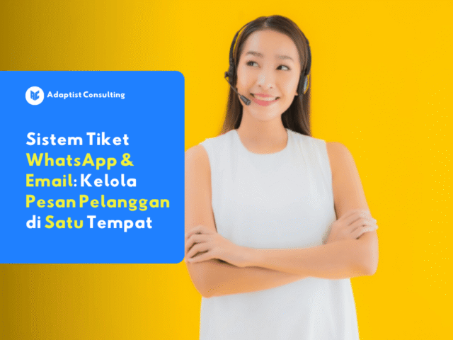 Sistem tiket WhatsApp dan email untuk bisnis kecil