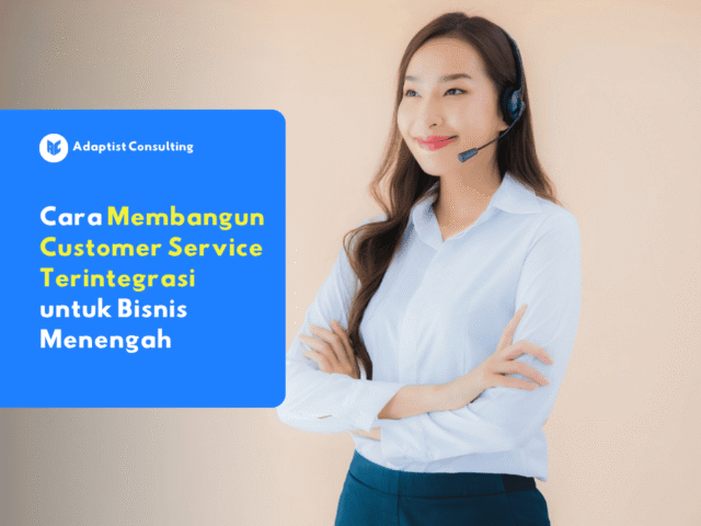 Platform customer service terintegrasi untuk bisnis menengah