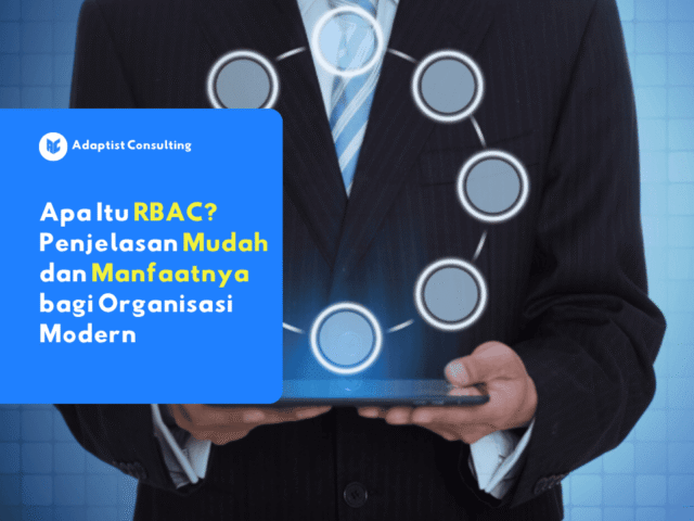 Penjelasan apa itu RBAC dan cara kerjanya