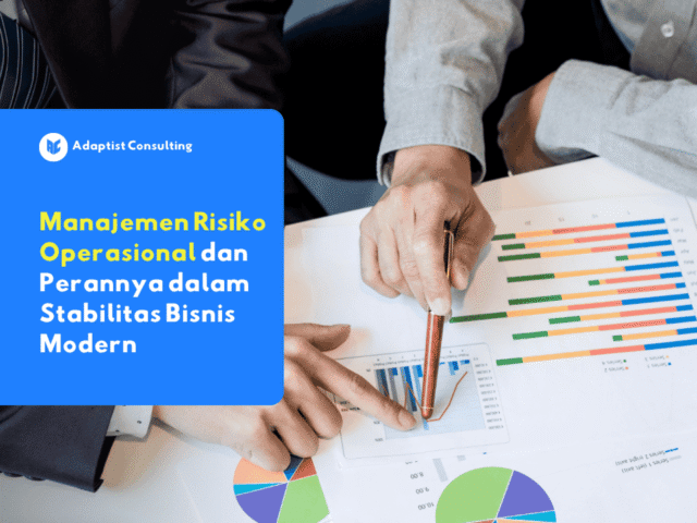 ilustrasi manajemen risiko operasional, pengertian risiko operasional, dan proses mengelola risiko dalam aktivitas bisnis