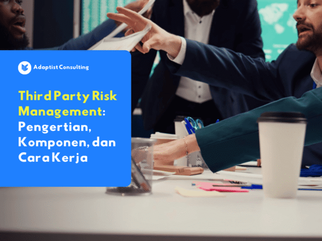 ilustrasi third party risk management dan komponen risiko pihak ketiga dalam organisasi modern