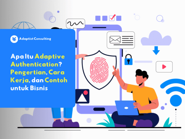 illustration adaptive authentication dalam sistem keamanan akses modern
