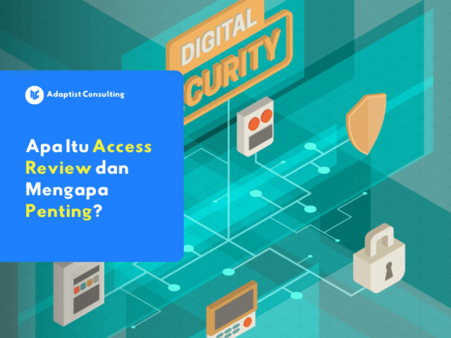 illustration access review dalam manajemen akses perusahaan