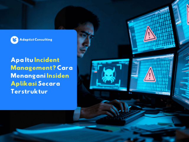illustration incident management dalam proses penanganan insiden aplikasi
