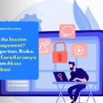 illustration session management dalam keamanan akses aplikasi