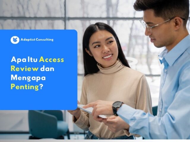 Ilustrasi digital proses access review untuk mengamankan data perusahaan