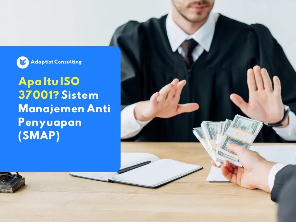 memahami apa itu ISO 37001