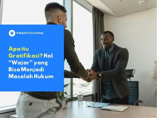 memahami apa itu gratifikasi