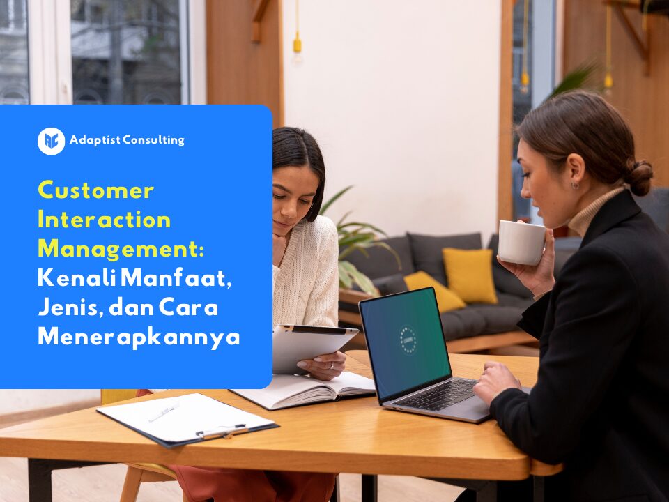 customer interaction management adalah