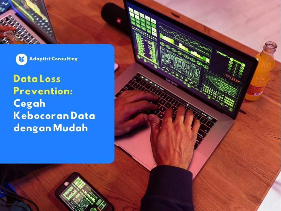 memahami data loss prevention adalah