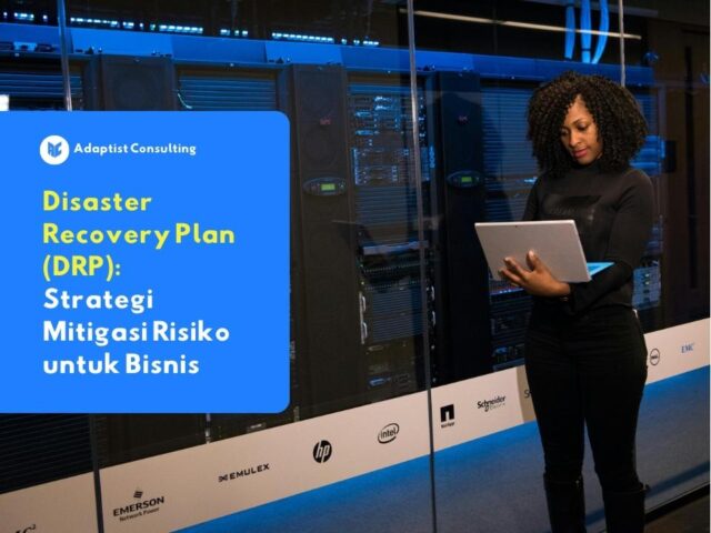 memahami disaster recovery plan adalah