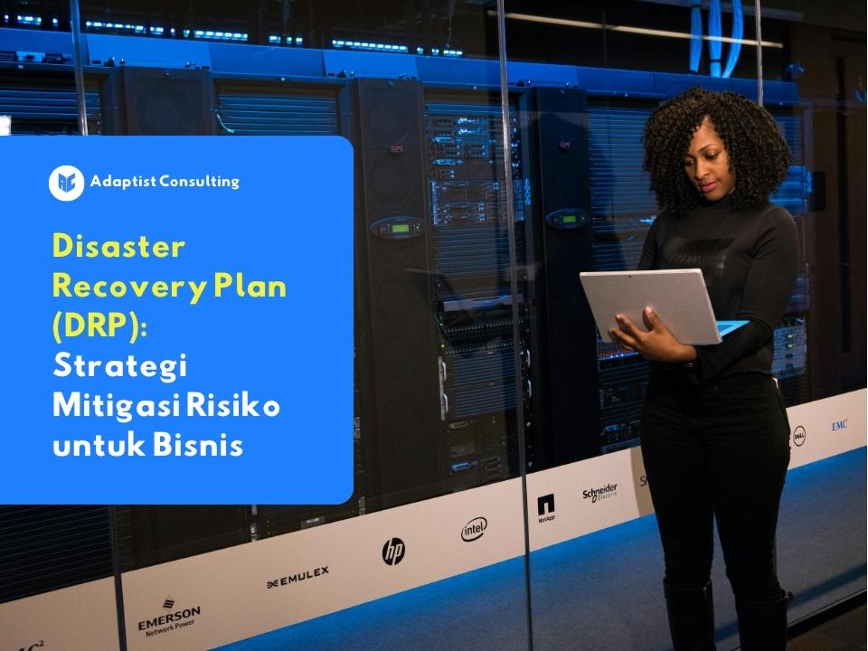 memahami disaster recovery plan adalah