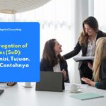 memahami segregation of duties adalah