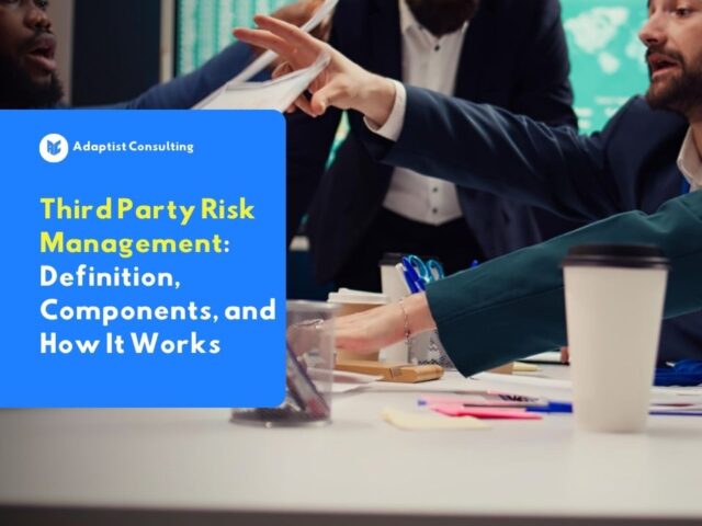 An illustration of third-party risk management and third-party risk components in modern organizations.