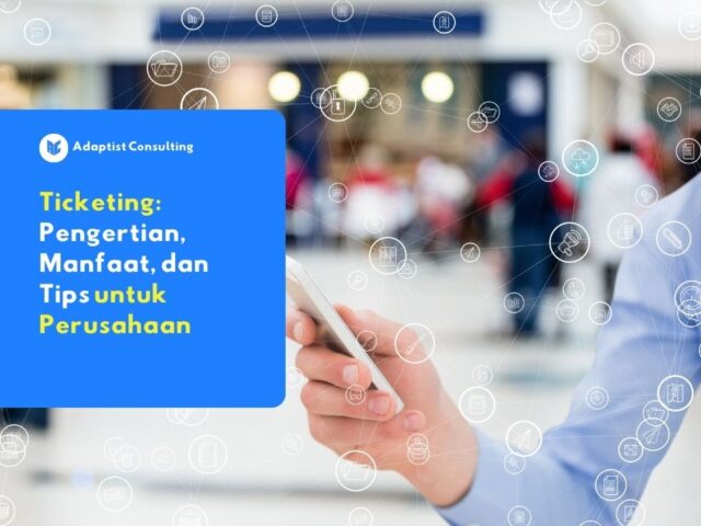 ticketing adalah