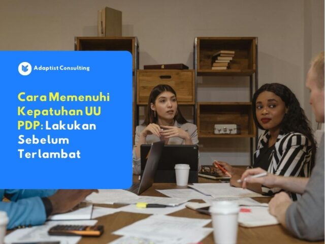 memahami cara memenuhi kepatuhan uu pdp