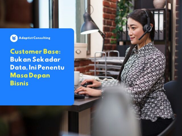 customer base adalah