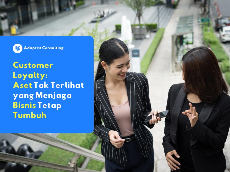 customer loyalty adalah