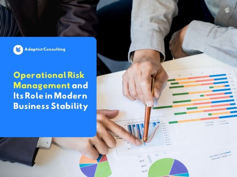 Operational Risk Management and Its Role in Modern Business Stability