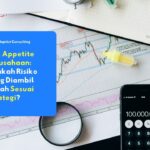 memahami risk appetite adalah