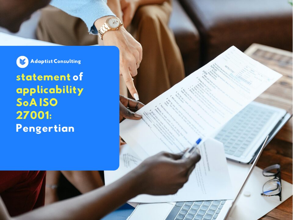 statement of applicability SoA ISO 27001: Pengertian