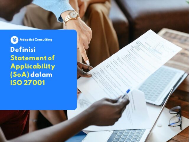 **Definisi Statement of Applicability (SoA) dalam ISO 27001**