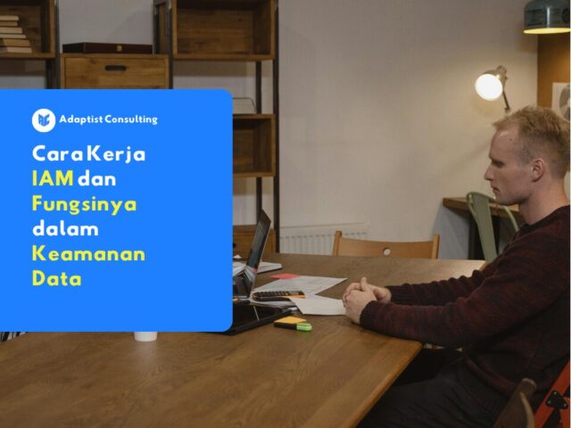 Cara Kerja IAM