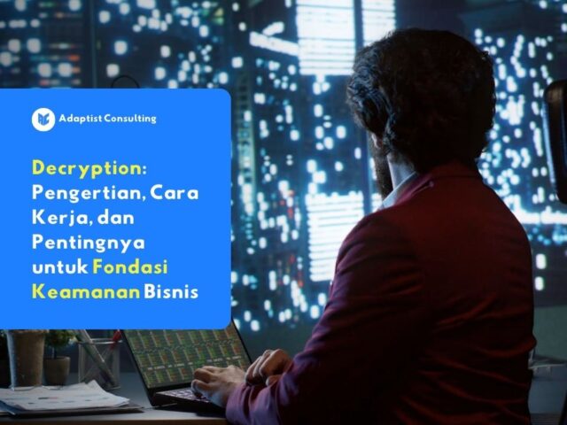 Profesional IT memantau layar jaringan, merepresentasikan pentingnya decryption sebagai fondasi keamanan bisnis.