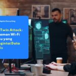 Peretas melancarkan Evil Twin Attack dengan memantau lalu lintas data jaringan Wi-Fi korban secara diam-diam.
