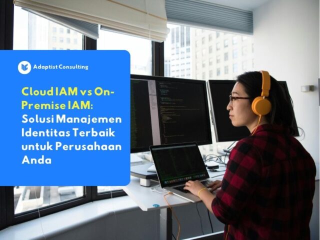 Karyawan yang sedang membandingkan solusi manajemen identitas antara Cloud IAM atau On-Premise IAM.