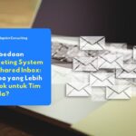 perbedaan ticketing system vs shared inbox