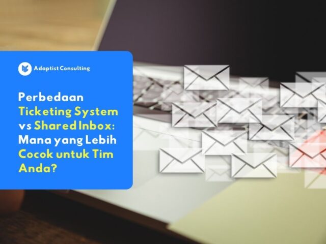 perbedaan ticketing system vs shared inbox