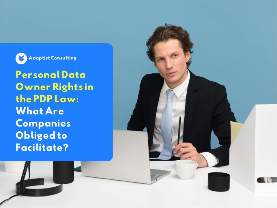 personal data subject rights in the pdp law