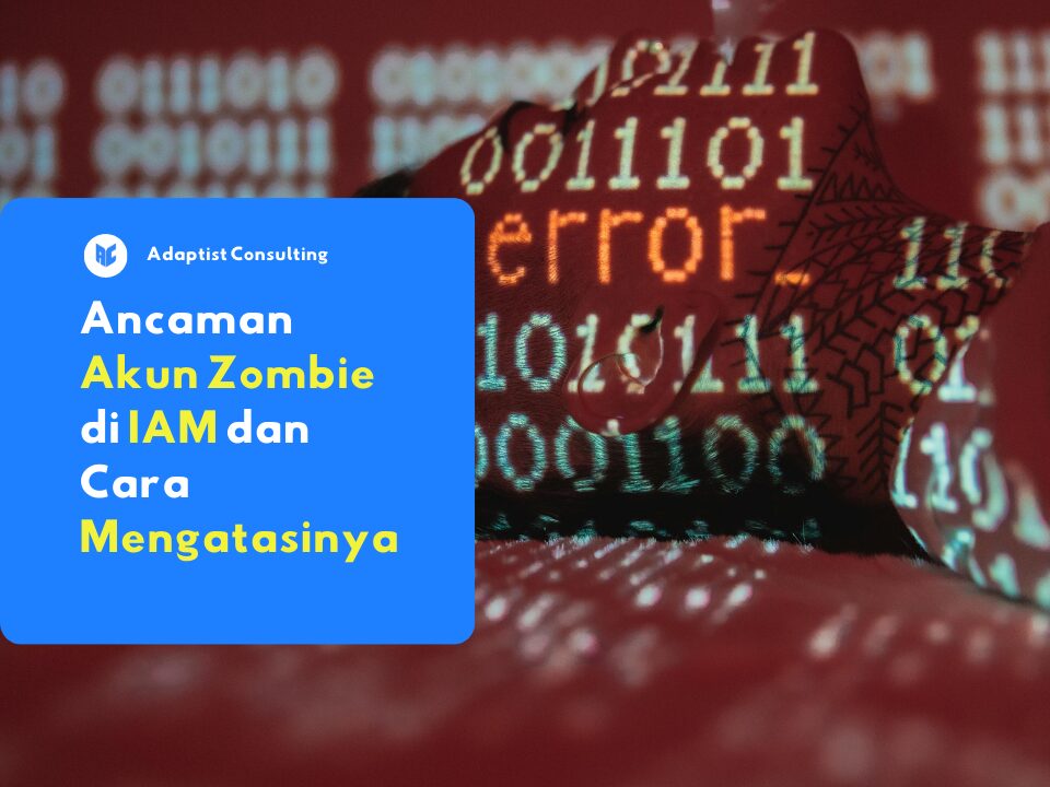 Akun Zombie di IAM