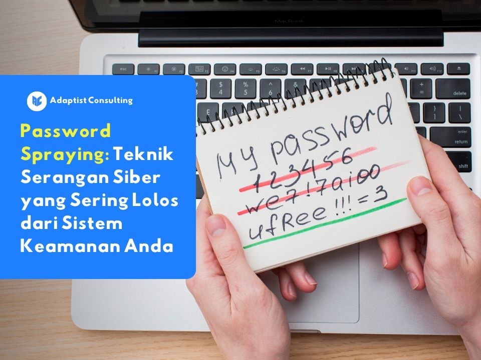 ilustrasi password spraying dengan catatan password lemah di atas laptop.
